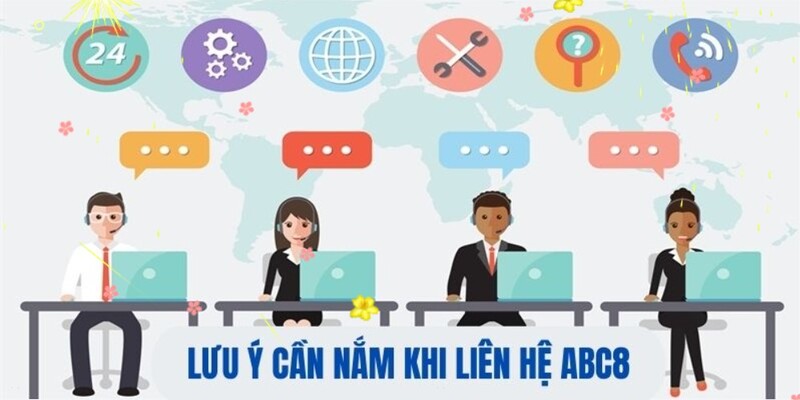 Lưu ý quan trọng khi thao tác liên hệ ABC8