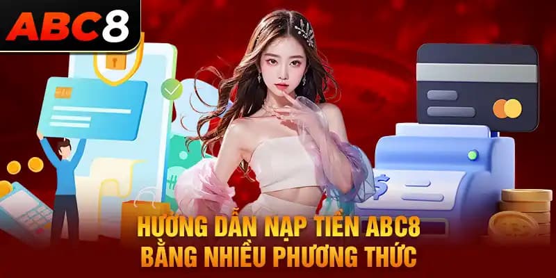 Nạp tiền ABC8 với cách giao dịch qua ví điện tử